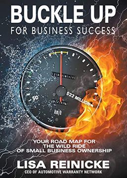 portada Buckle up for Business Success: Your Road map for the Wild Ride of Small Business Ownership (en Inglés)