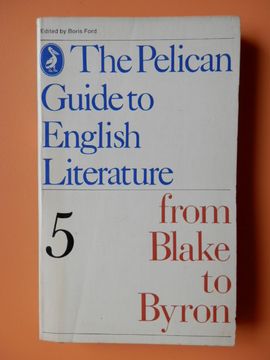 portada The Pelican Guide To English Literature, 5. From Blake To Byron