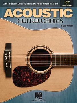 portada Acoustic Guitar Chords: Learn the Essential Chords You Need to Start Playing Acoustic Guitar Now! (en Inglés)