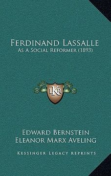 portada ferdinand lassalle: as a social reformer (1893) (en Inglés)