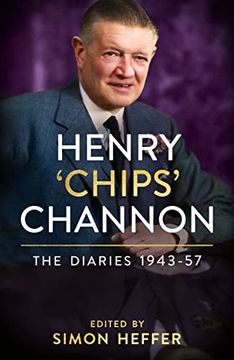 portada Henry ‘Chips’ Channon: The Diaries (Volume 3): 1943-57 (Henry Chips Channon: The Diaries, 3) (in English)