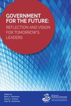 portada Government for the Future: Reflection and Vision for Tomorrow's Leaders (in English)