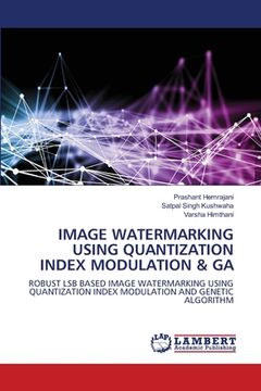 portada Image Watermarking Using Quantization Index Modulation & Ga