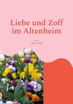 portada Liebe und Zoff im Altenheim (en Alemán)