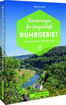 portada Wanderungen für Langschläfer Ruhrgebiet 27 Abwechslungsreiche Halbtagestouren (en Alemán)