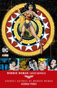 portada Grandes Autores de Wonder Woman: George Perez; Juegos Mentales (Vol. 5)