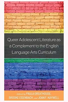 portada Queer Adolescent Literature as a Complement to the English Language Arts Curriculum 