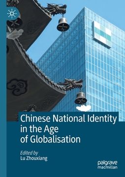 portada Chinese National Identity in the Age of Globalisation (en Inglés)