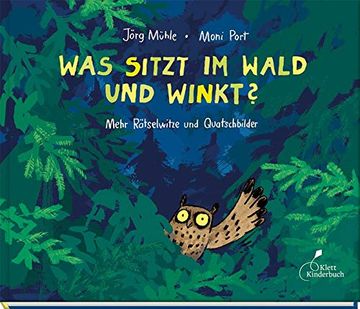 portada Was Sitzt im Wald und Winkt? Mehr Rätselwitze und Quatschbilder (in German)