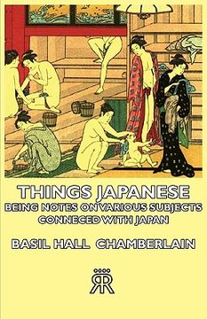 portada things japanese - being notes on various subjects conneced with japan (in English)
