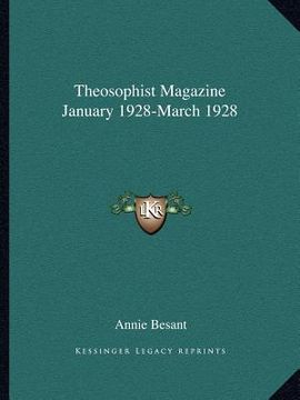 portada theosophist magazine january 1928-march 1928 (en Inglés)