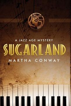 portada Sugarland: A Jazz age Mystery (en Inglés)