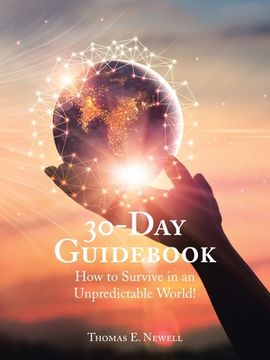 portada 30-Day Guidebook: How to Survive in an Unpredictable World! 