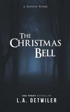 portada The Christmas Bell: A Horror Novel (en Inglés)