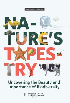 portada Nature’s Tapestry: Uncovering the Beauty and Importance of Biodiversity