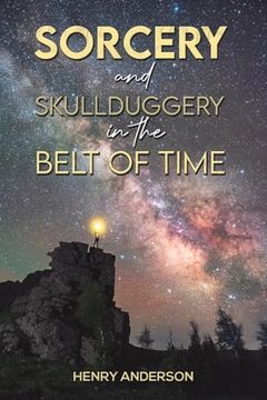 portada Sorcery and Skullduggery in the Belt of Time