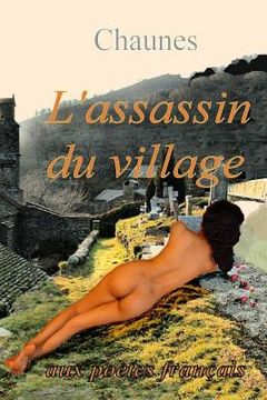 portada L'assassin du village: poème policier (in French)