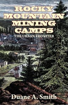 portada rocky mountain mining camps (in English)