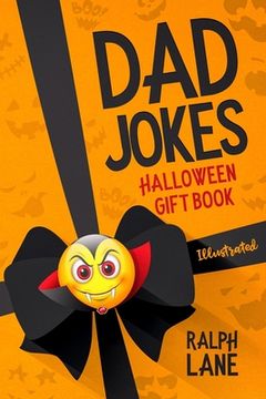 portada Dad Jokes: Halloween Gift Book (en Inglés)