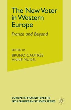 portada The New Voter in Western Europe: France and Beyond