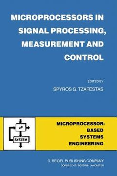 portada Microprocessors in Signal Processing, Measurement and Control (en Inglés)
