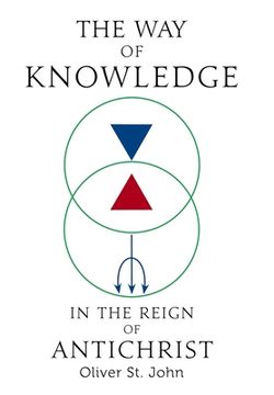 portada The Way of Knowledge in the Reign of Antichrist (en Inglés)