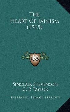 portada the heart of jainism (1915) (en Inglés)