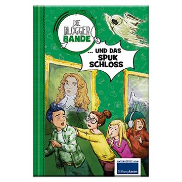 portada Die Bloggerbande und das Spukschloss: Detektiv Comic-Roman für Kinder ab 7 (en Alemán)