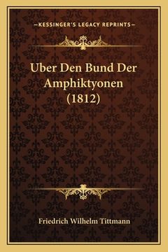 portada Uber Den Bund Der Amphiktyonen (1812) (en Alemán)