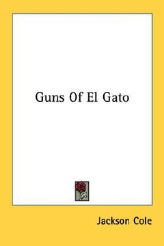 portada guns of el gato (in English)
