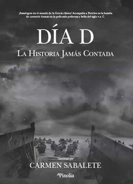 portada El día d; La Historia Jamás Contada