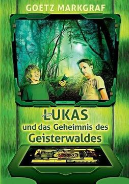 portada Lukas und das Geheimnis des Geisterwaldes