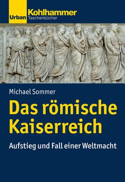 portada Das Romische Kaiserreich: Aufstieg Und Fall Einer Weltmacht