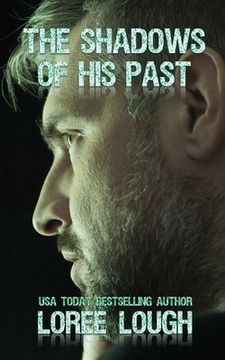 portada The Shadows of His Past: Book Three of The Shadows Series (en Inglés)