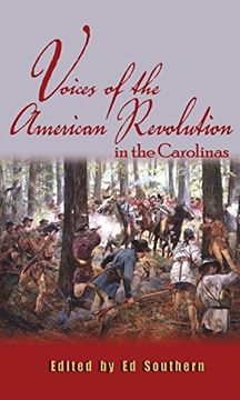 portada Voices of the American Revolution in the Carolinas (Real Voices, Real History) (in English)