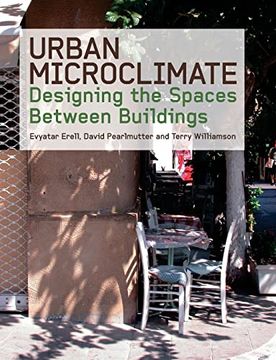portada Urban Microclimate: Designing the Spaces Between Buildings (en Inglés)