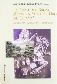 portada Edad de bronce, ¿Primera Edad de Oro en España? (in Spanish)