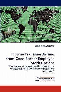 portada income tax issues arising from cross border employee stock options (en Inglés)