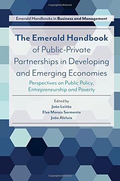 portada The Emerald Handbook of Public-Private Partnerships in Developing and Emerging Economies: Perspectives on Public Policy, Entrepreneurship, and Poverty (en Inglés)