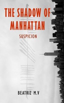 portada The Shadow of Manhattan: Suspicion: Volume 1