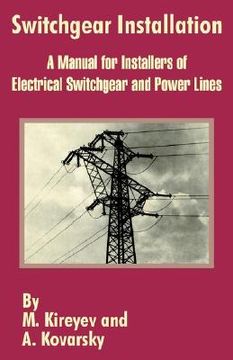 portada switchgear installation: a manual for installers of electrical switchgear and power lines (in English)