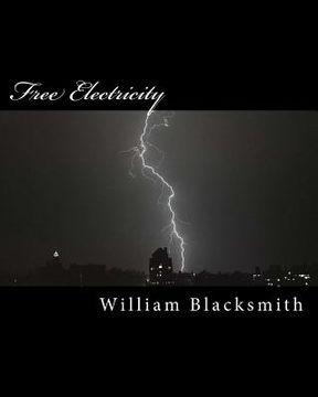 portada Free Electricity: And Other Popular Myths (in English)