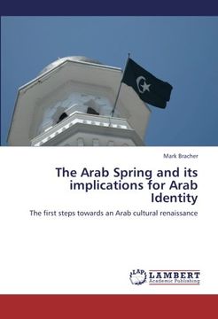 portada The Arab Spring and its implications for Arab Identity