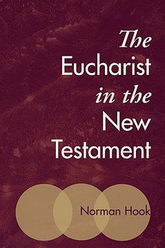 portada the eucharist in the new testament (in English)