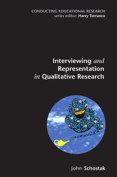 portada Interviewing and Representation in Qualitative Research Projects (Conducting Educational Research) (en Inglés)
