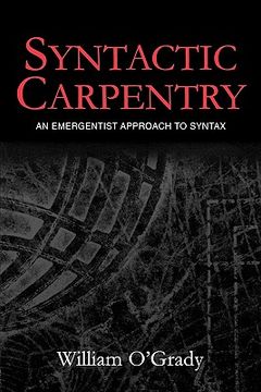 portada syntactic carpentry: an emergentist approach to syntax (en Inglés)