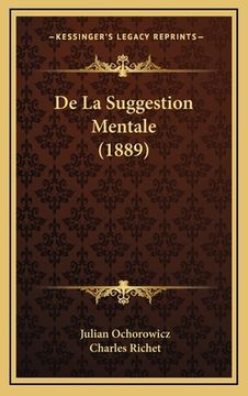 portada De La Suggestion Mentale (1889) (en Francés)