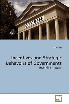 portada incentives and strategic behavoirs of governments (en Inglés)