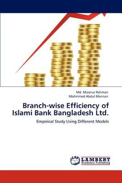 portada branch-wise efficiency of islami bank bangladesh ltd. (en Inglés)