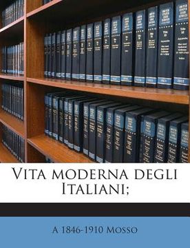 portada Vita Moderna Degli Italiani; (in Italian)